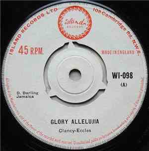Clancy Eccles / Roland Alphonso - Gloria Allelujia / Hot Rod