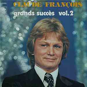 Claude François - Grands Succès Vol. 2