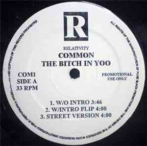 Common / No I.D. - The Bitch In Yoo / The Real Weight