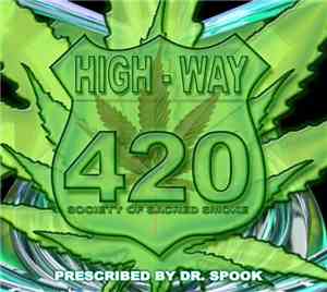 Dr. Spook - High-Way 420 - Society Of Sacred Smoke