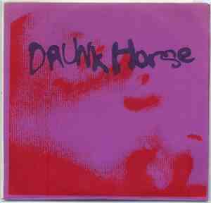 Drunk Horse - Bambi / Dirty Mind