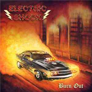Electric Shock  - Burn Out