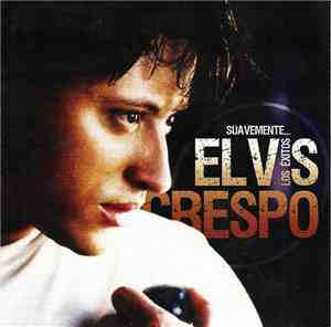 Elvis Crespo - Suavemente... Los Éxitos