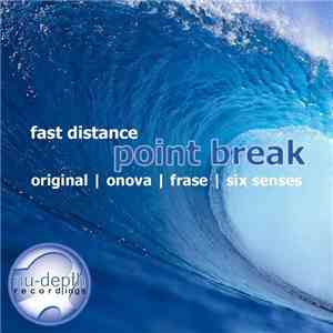 Fast Distance - Point Break