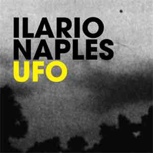 Ilario Naples - Ufo