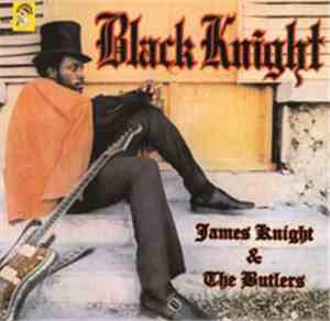 James Knight & The Butlers - Black Knight