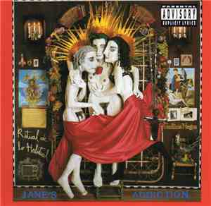Jane's Addiction - Ritual De Lo Habitual