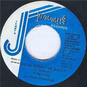 King Kong - Break Down The Walls