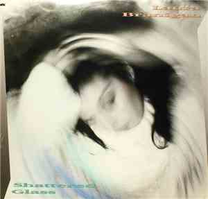 Laura Branigan - Shattered Glass