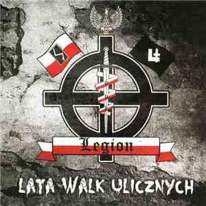 Legion  - Lata Walk Ulicznych
