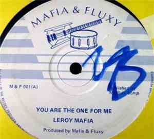 Leroy Mafia - You Are The One For Me