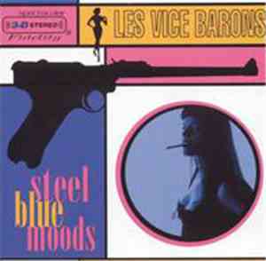 Les Vice Barons - Steel Blue Moods