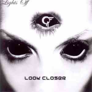 Lights Off  - Look Closer