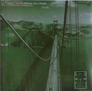 Lu Watters And The Yerba Buena Jazz Band - The San Francisco Style: Vol. 3  ...