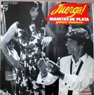 Manitas De Plata - Juerga !