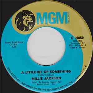 Millie Jackson - A Little Bit Of Something / My Heart Took A Licking (But I ...