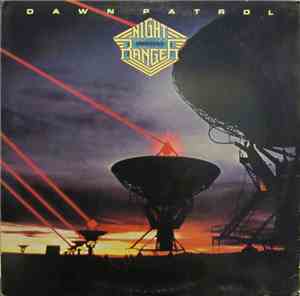 Night Ranger - Dawn Patrol