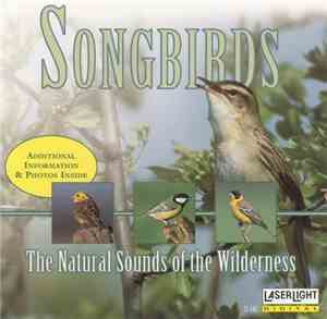 No Artist - Songbirds - The Natural Sounds Of The Wilderness