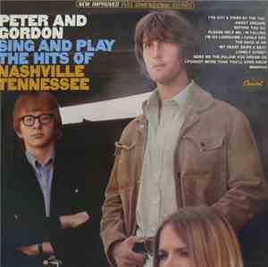 Peter & Gordon - Peter & Gordon Sing And Play The Hits Of Nashville, Tennes ...