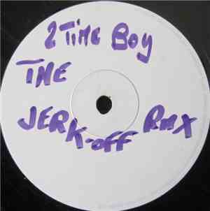 Razzamatazz - Two Time Boy / Jerk The Party (The Remixes)