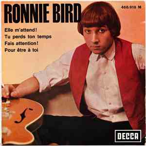 Ronnie Bird - Elle M'attend