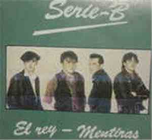 Serie B - El Rey-Mentiras