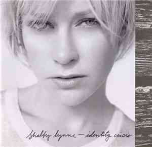 Shelby Lynne - Identity Crisis
