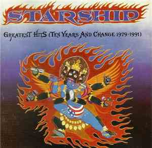 Starship  - Greatest Hits (Ten Years And Change 1979-1991)