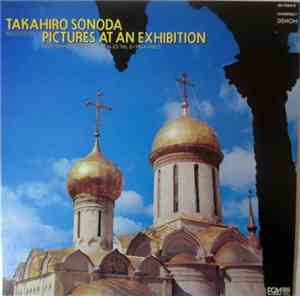 Takahiro Sonoda, Mussorgsky, Rachmaninov - Pictures At An Exhibition