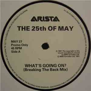 The 25th Of May - What's Going On?