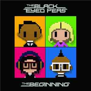 The Black Eyed Peas - The Beginning