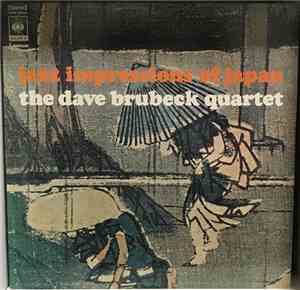 The Dave Brubeck Quartet - Jazz Impressions Of Japan