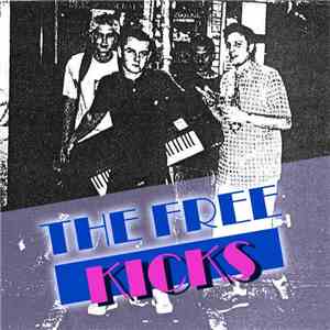 The Free Kicks - The Free Kicks