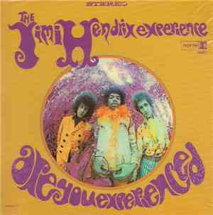 The Jimi Hendrix Experience - Are You Experienced?