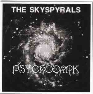 The Skyspyrals - Psychodark