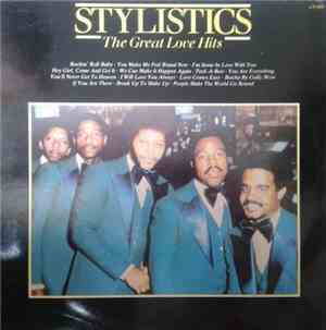 The Stylistics - The Great Love Hits