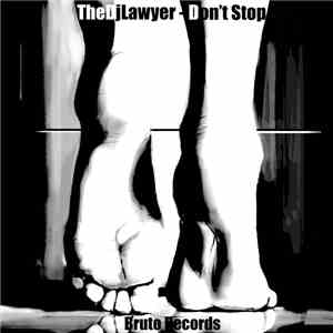 TheDjLawyer - Don't Stop