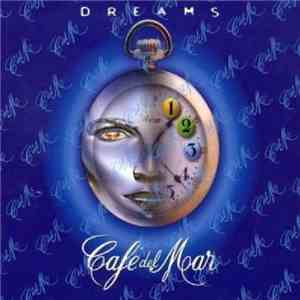 Various - Café Del Mar Dreams
