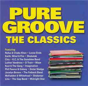 Various - Pure Groove The Classics
