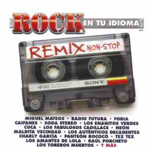Various - Rock En Tu Idioma Remix Non-Stop