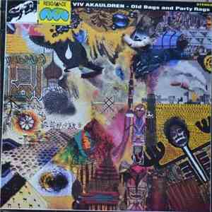 Viv Akauldren - Old Bags And Party Rags