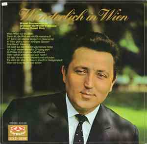 Wunderlich, Wiener Staatsopernchor, Orchester Der Wiener Volksoper, Robert  ...