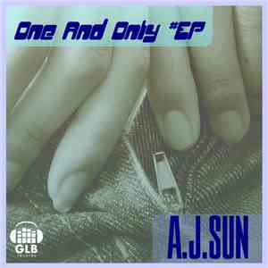 A.J. Sun - One And Only -EP