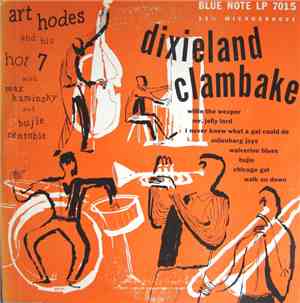 Art Hodes' Hot Seven With Max Kaminsky And Bujie Centobie - Dixieland Clamb ...