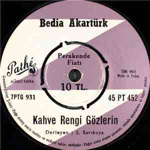 Bedia Akartürk - Kahve Rengi Gözlerin