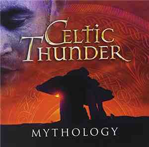 Celtic Thunder  - Mythology
