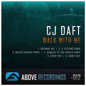 CJ Daft - Walk With Me