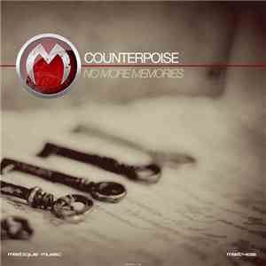 Counterpoise  - No More Memories