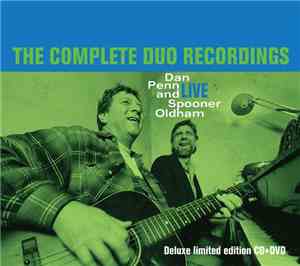 Dan Penn And Spooner Oldham - The Complete Duo Recordings (Deluxe Limited E ...