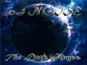 DJ Noise  - The Dark Abyss
